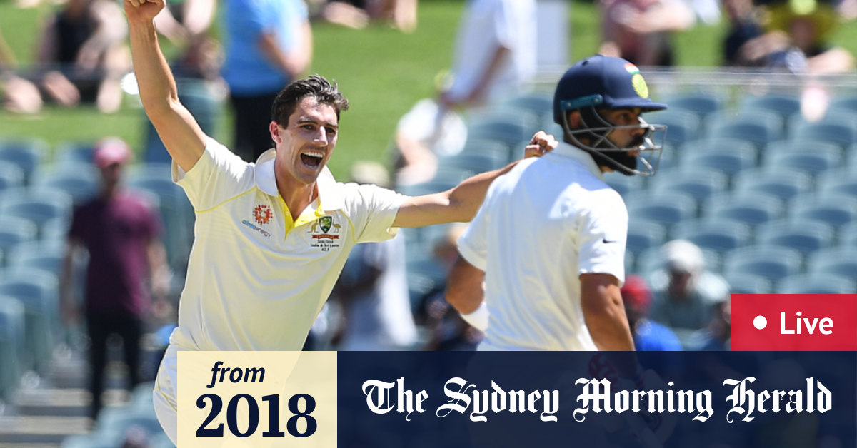 Australia v India Adelaide Test live Virat Kohli out for three